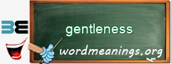 WordMeaning blackboard for gentleness